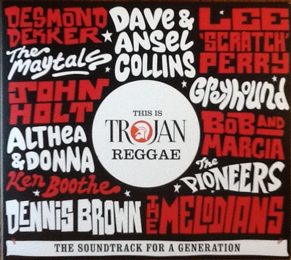 This Is Trojan Reggae (The Soundtrack For A Generation)