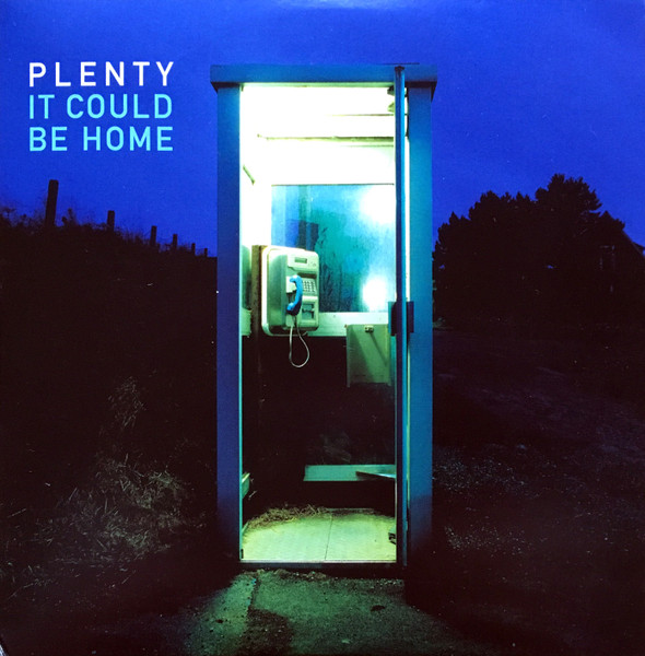 It Could Be Home