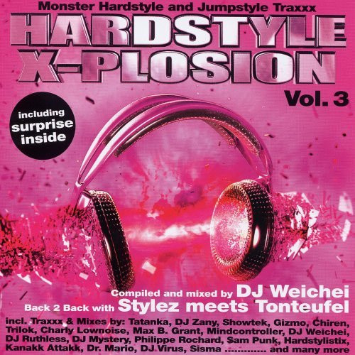 Hardstyle X-Plosion Vol. 3