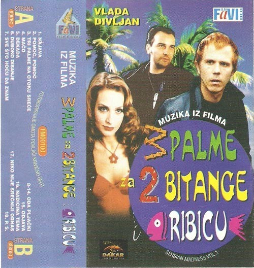 Muzika Iz Filma "3 Palme Za 2 Bitange I Ribicu"