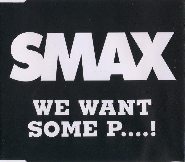 We Want Some P....!