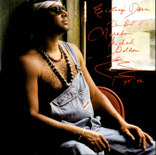 Ecstasy's Dance: The Best Of Narada Michael Walden