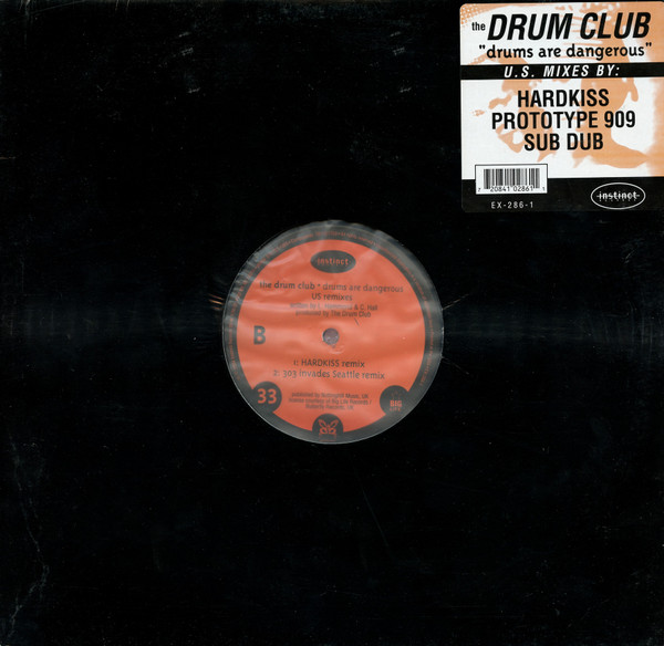 Drums Are Dangerous (US Remixes)