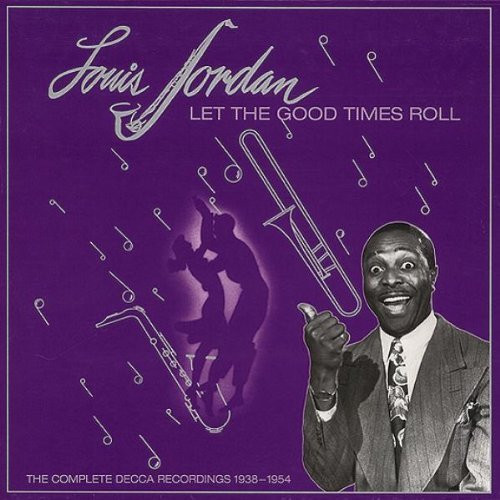 Let The Good Times Roll (1938-1954)