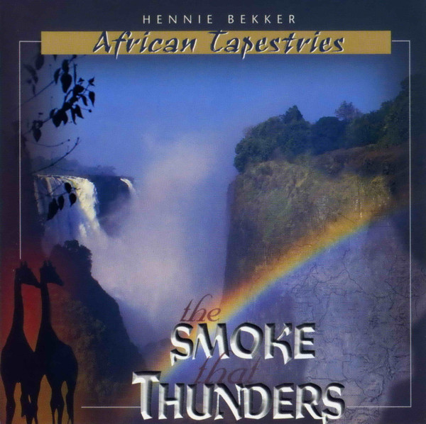 The Smoke That Thunders