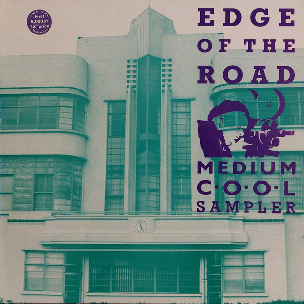 Edge Of The Road (Medium Cool Sampler)