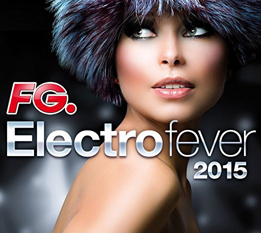 FG. Electro Fever 2015