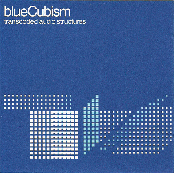 blueCubism - transcoded audio structures