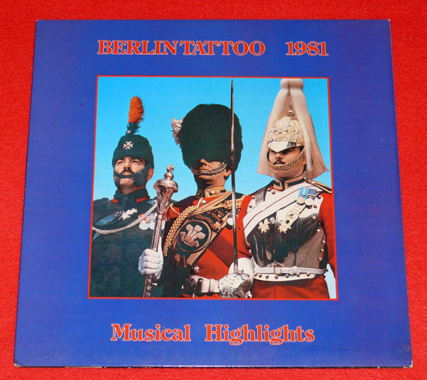 Musical Highlights Berlin Tattoo 1981