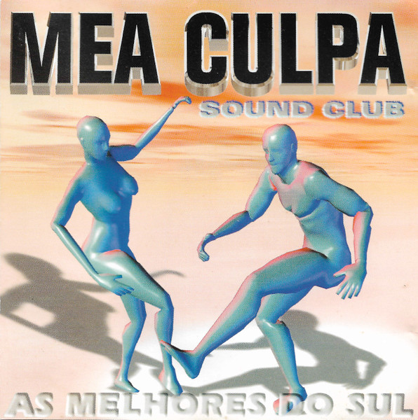 Mea Culpa Sounds Club - As Melhores do Sul