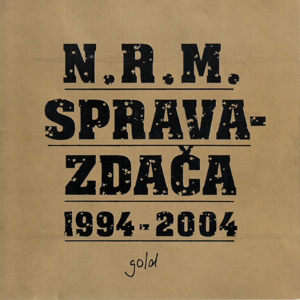 Spravazdača 1994-2004 (Gold)