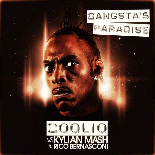 Gangsta’s Paradise