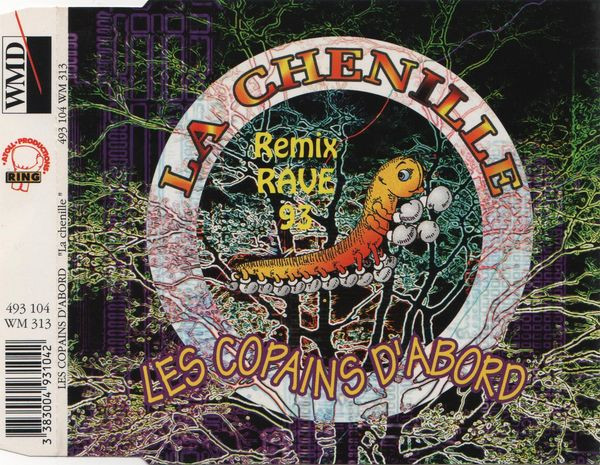 La Chenille (Remix Rave 93)
