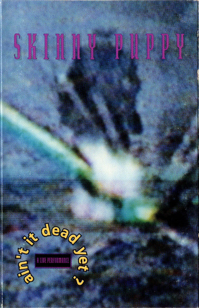 Ain't It Dead Yet?