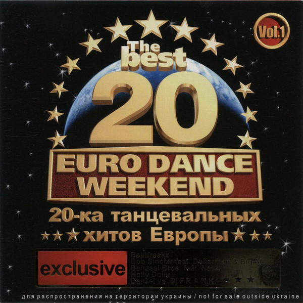 The Best 20 Euro Dance Weekend (Vol.1)