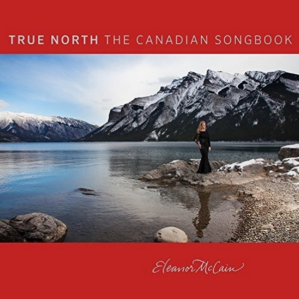 True North The Canadian Songbook