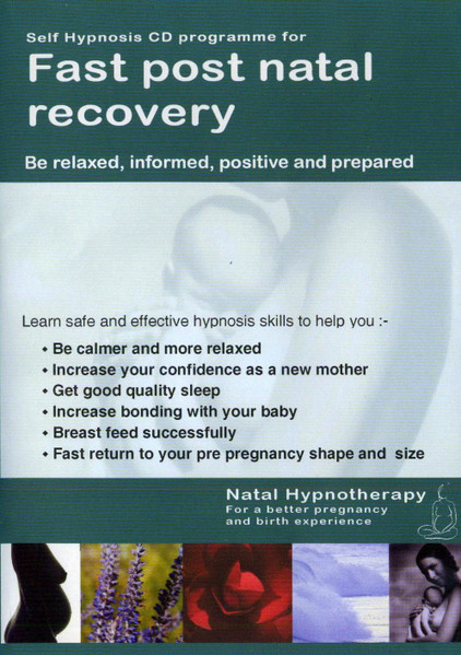 Fast Post Natal Recovery. Natal Hypnotherapy 