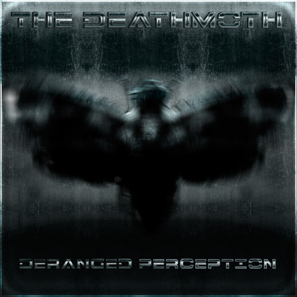 Deranged Perception