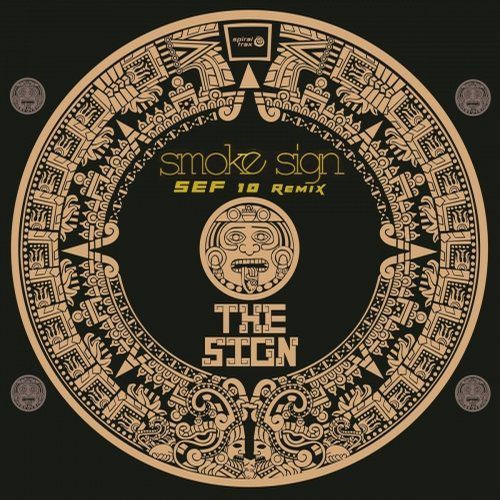 The Sign (Sef 10 Remix)