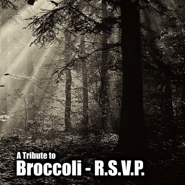 A Tribute To Broccoli - R.S.V.P.