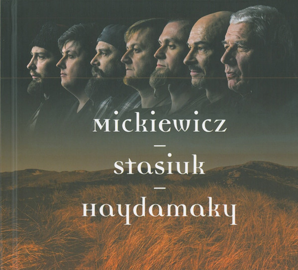 Mickiewicz - Stasiuk - Haydamaky