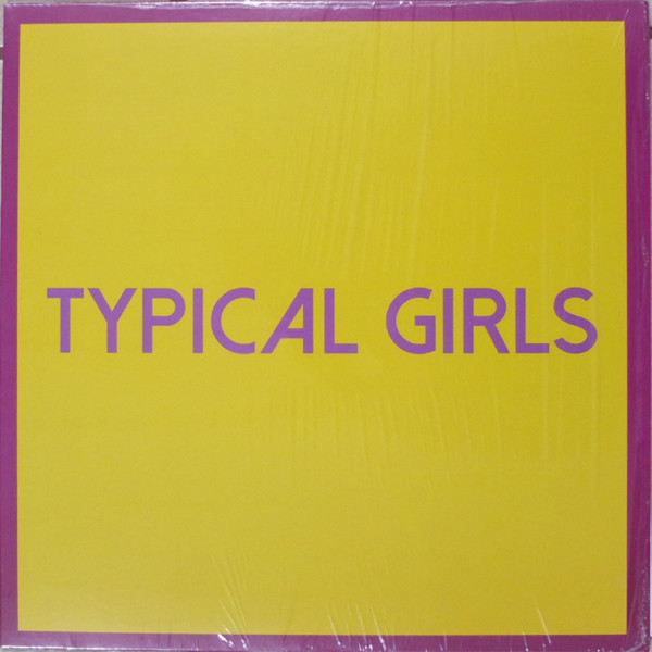 Typical Girls Volume Three