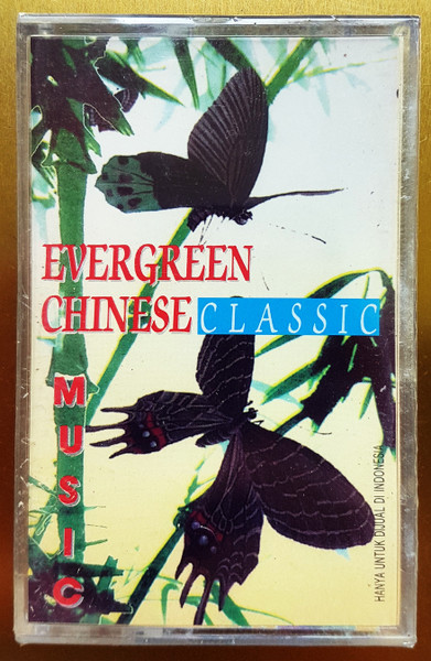 Evergreen Chinese Classic Music