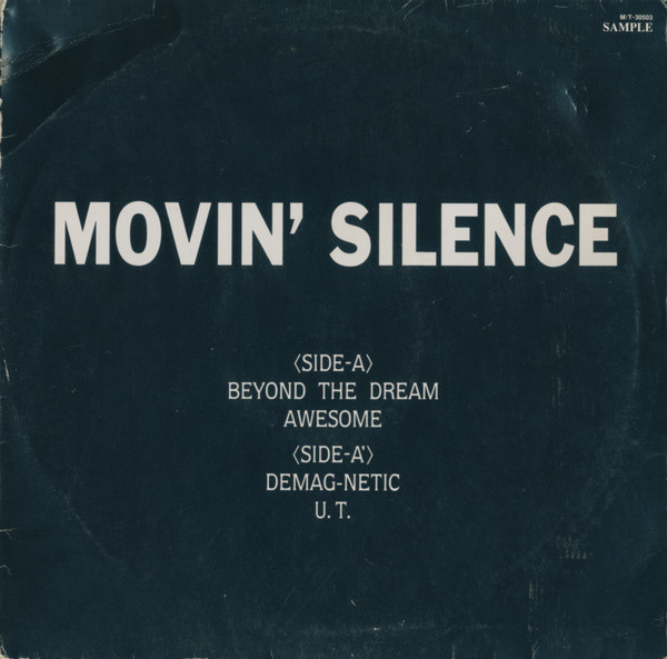 Movin' Silence