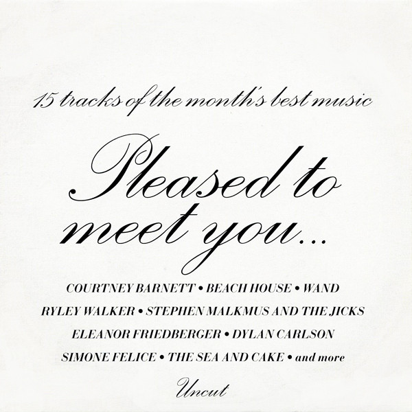 Pleased To Meet You… (15 Tracks Of The Month’s Best Music)