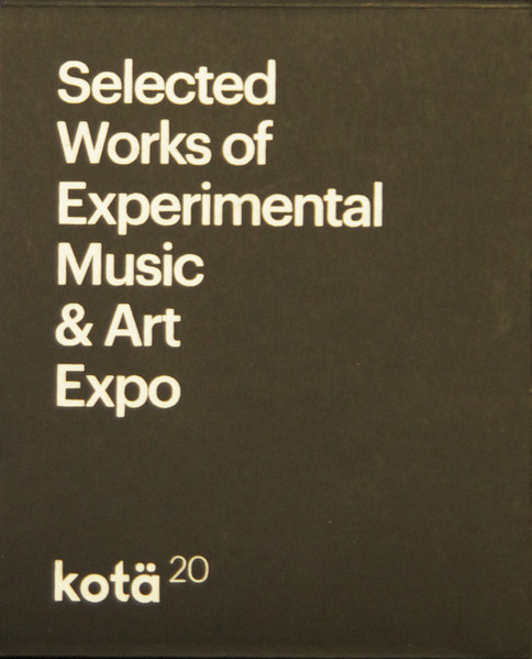 Selected Works Of Experimental Music & Art Expo