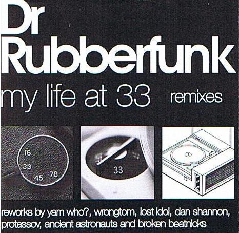 My Life At 33 Remixes