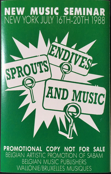 Endives - Sprouts - And Music (New Music Seminar Cassette)