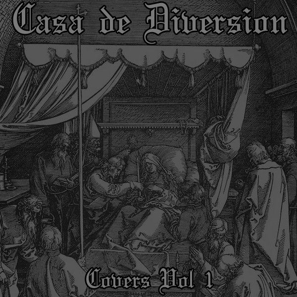Casa De Diversion Covers Vol. 1