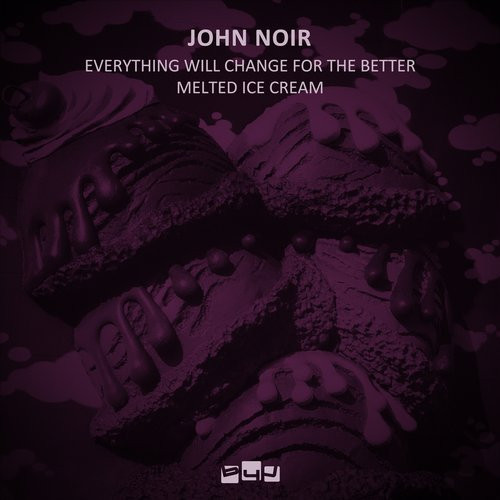Everything Will Change For The Better / Melted Ice Cream