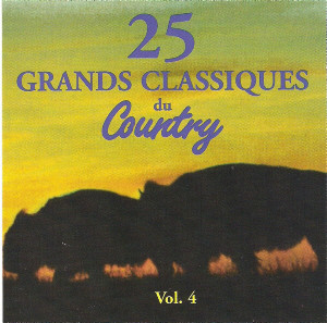 25 Grands Classiques Du Country Vol.4