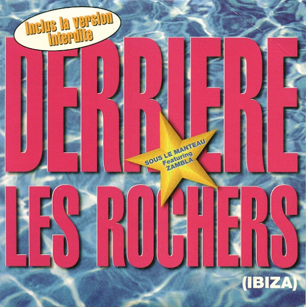 Derrière Les Rochers (Ibiza)