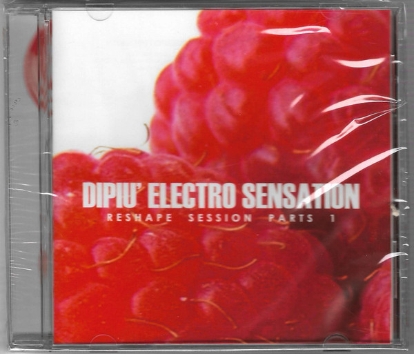 Dipiu' Electro Sensation - Reshape Session Part 1