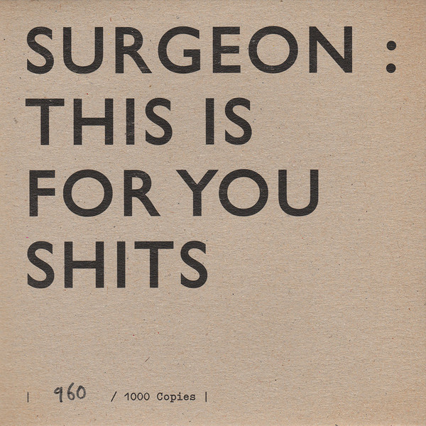 This Is For You Shits