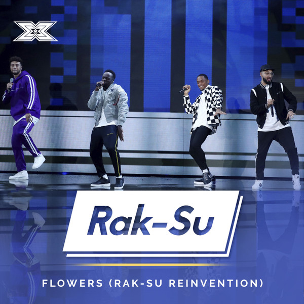 Flowers (Rak-Su Reinvention)