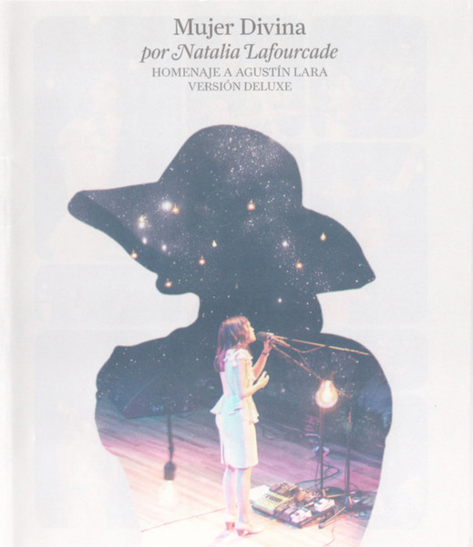Mujer Divina Por Natalia Lafourcade (Homenaje A Agustín Lara) - Versión Deluxe