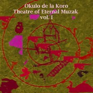 Theatre Of Eternal Muzak Vol. I
