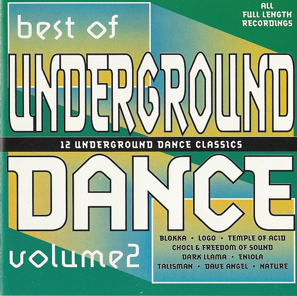 Best Of Underground Dance Volume 2