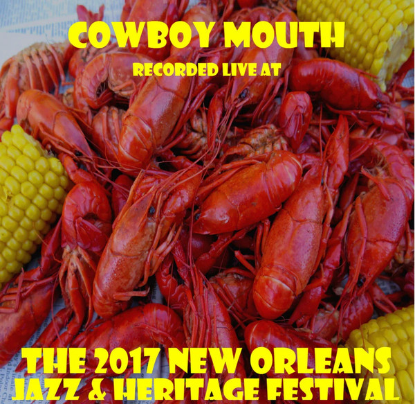 Recorded Live At The 2017 New Orleans Jazz & Heritage Festival