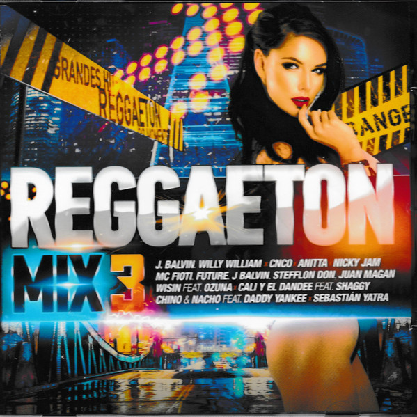 Reggaeton Mix 3