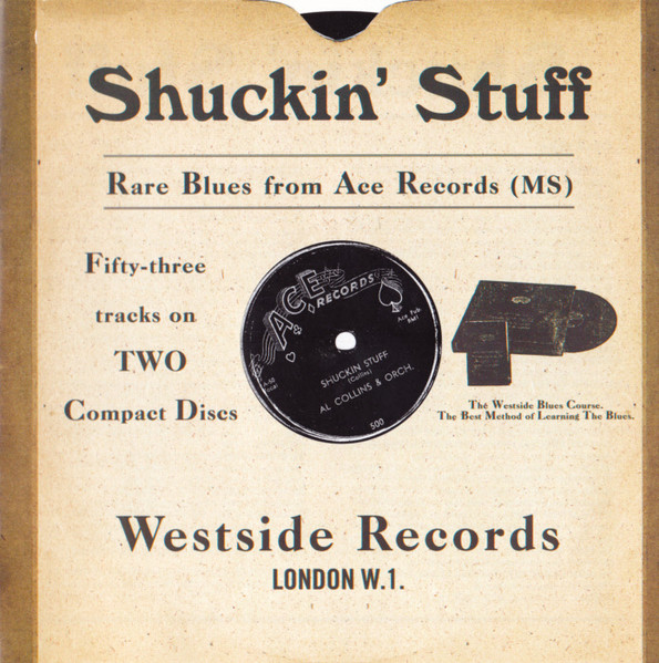 Shuckin' Stuff (Rare Blues From Ace Records (MS))