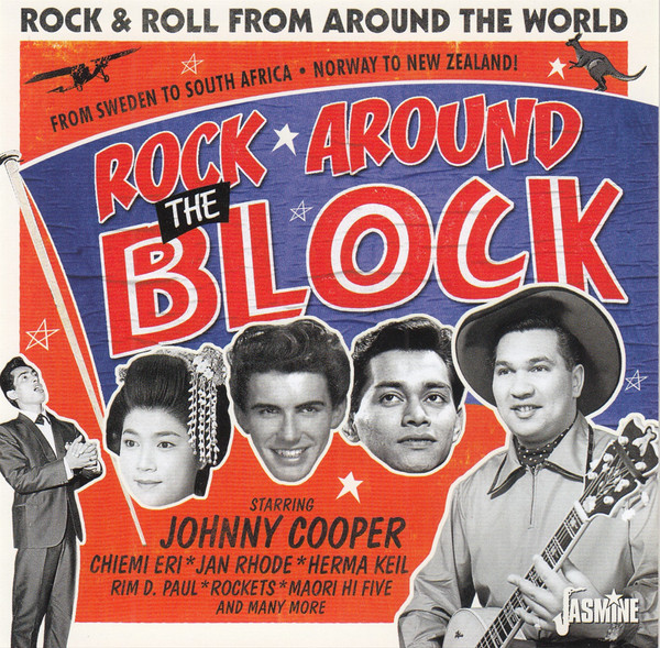 Rock Around The Block Vol.1 - Rock & Roll From Around The World