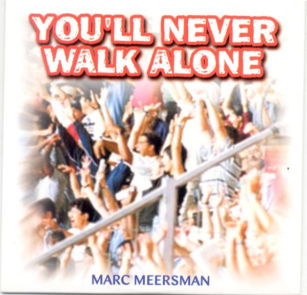 You'll Never Walk Alone