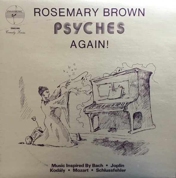 Rosemary Brown Psyches Again!