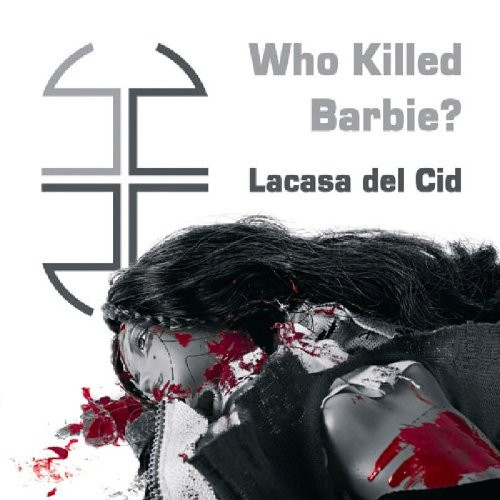 Who Killed Barbie?