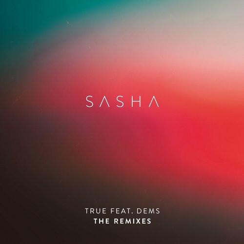 True (The Remixes)